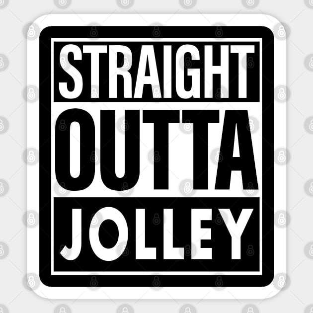 Jolley Name Straight Outta Jolley Sticker by ThanhNga